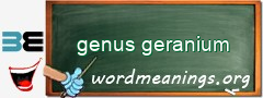 WordMeaning blackboard for genus geranium